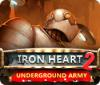 Iron Heart 2: Underground Army 게임