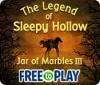 The Legend of Sleepy Hollow: Jar of Marbles III - Free to Play 게임