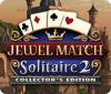 Jewel Match Solitaire 2 Collector's Edition 게임
