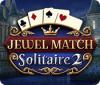 Jewel Match Solitaire 2 게임