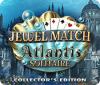 Jewel Match Solitaire: Atlantis Collector's Edition 게임