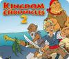 Kingdom Chronicles 2 게임
