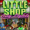 Little Shop - City Lights 게임
