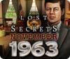 Lost Secrets: November 1963 게임