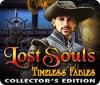 Lost Souls: Timeless Fables Collector's Edition 게임