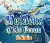 Maidens of the Ocean Solitaire 게임