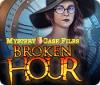 Mystery Case Files: Broken Hour 게임