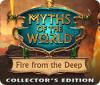 Myths of the World: Fire from the Deep Collector's Edition 게임