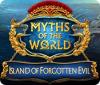 Myths of the World: Island of Forgotten Evil 게임