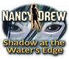 Nancy Drew: Shadow at the Water's Edge 게임