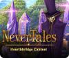 Nevertales: Hearthbridge Cabinet 게임