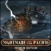 Nightmare on the Pacific Premium Edition 게임