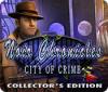 Noir Chronicles: City of Crime Collector's Edition 게임