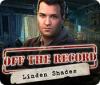 Off the Record: Linden Shades 게임