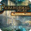 Paranormal Files - Parallel World 게임