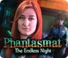 Phantasmat: The Endless Night 게임