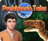 Prehistoric Tales 게임