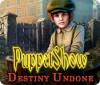 PuppetShow: Destiny Undone 게임