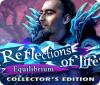 Reflections of Life: Equilibrium Collector's Edition 게임