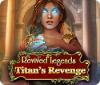 Revived Legends: Titan's Revenge 게임