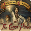 Robinson Crusoe and the Cursed Pirates 게임