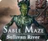 Sable Maze: Sullivan River 게임