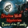 Shadow Wolf Mysteries: Bane of the Family Collector's Edition 게임