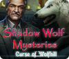 Shadow Wolf Mysteries: Curse of Wolfhill 게임