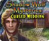 Shadow Wolf Mysteries: Cursed Wedding 게임