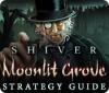 Shiver: Moonlit Grove Strategy Guide 게임