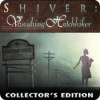 Shiver: Vanishing Hitchhiker Collector's Edition 게임