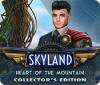 Skyland: Heart of the Mountain Collector's Edition 게임