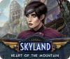 Skyland: Heart of the Mountain 게임