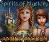 Spirits of Mystery: Amber Maiden 게임