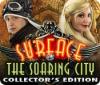 Surface: The Soaring City Collector's Edition 게임