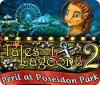 Tales of Lagoona 2: Peril at Poseidon Park 게임
