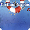 The Flood: Inception 게임