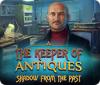 The Keeper of Antiques: Shadows From the Past 게임