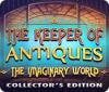 The Keeper of Antiques: The Imaginary World Collector's Edition 게임