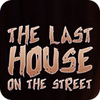 The Last House On The Street 게임