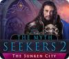 The Myth Seekers 2: The Sunken City 게임