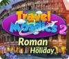 Travel Mosaics 2: Roman Holiday game
