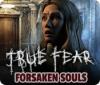 True Fear: Forsaken Souls 게임